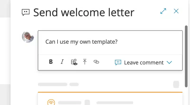 Comment field on the 'Send welcome letter' Gluu Activity with the question 'Can I use my own template?' typed in
