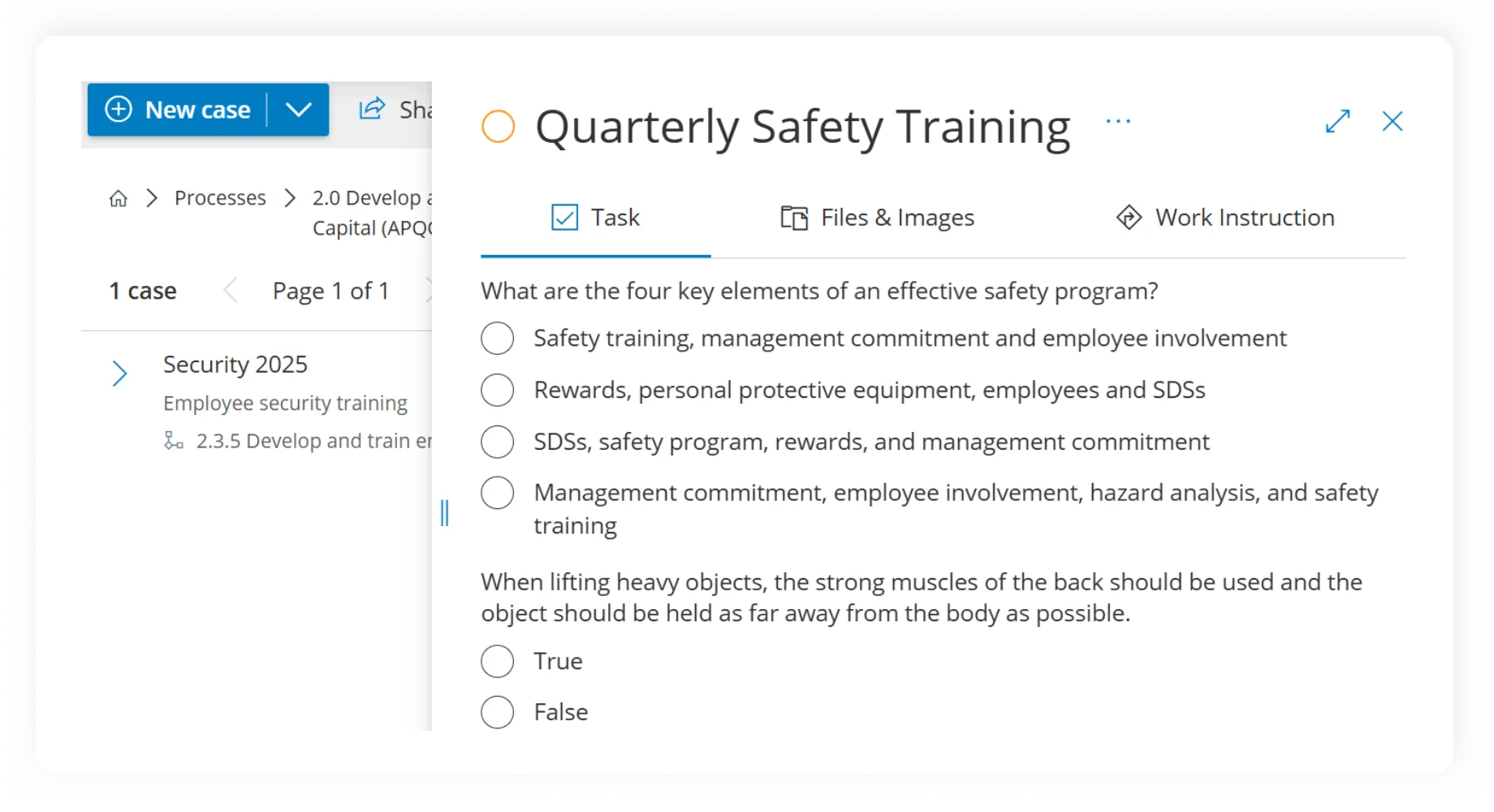 Gluu-platformens grænseflade viser en quiz om sikkerhedstræning i et sagsstyringssystem. Quizzen indeholder multiple choice-spørgsmål. Grænsefladen viser, hvordan formularer kan integreres med procesopgaver og indsamle standardiserede data gennem strukturerede spørgsmål, der er forbundet med procesresultater.  